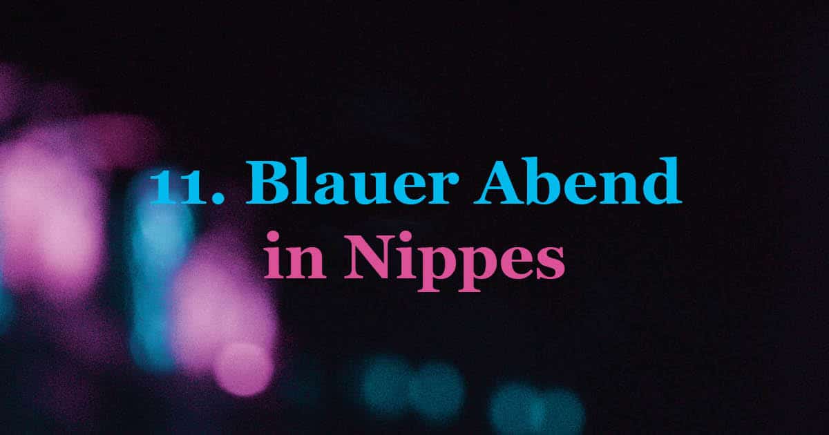 Blauer Abend in Nippes